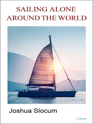 cover image of Sailing Alone Around the World